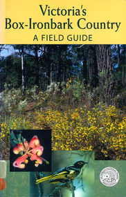 Book, Malcolm Calder et al, Victoria's box-ironbark country : a field guide, 2002