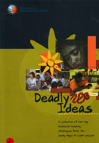 Book, Education Department of Western Australia, Deadly ideas: a collection of two-way bidialectal teaching strategies, 2004