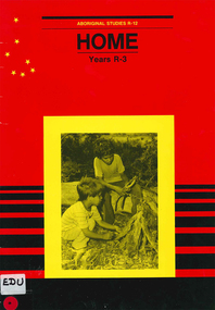 Book, Education Department of South Australia, Aboriginal studies R-12. Years R-3., Home, 1988