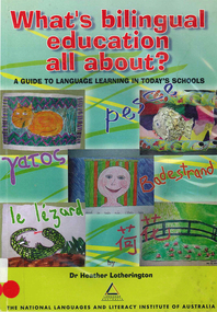 Book, Heather Lotherington, What's bilingual education all about? : a guide to language learning in today's schools, 2000