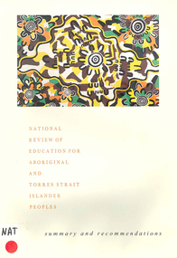 Book, Reference Group Overseeing the National Review of Education for Aboriginal and Torres Strait Islander People et al, National review of education for Aboriginal and Torres Strait Islander peoples : summary and recommendations, 1994
