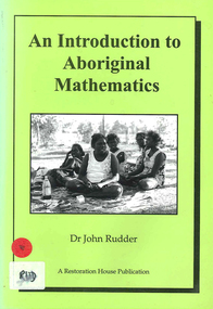 Book, John Rudder, An introduction to Aboriginal mathematics, 1999