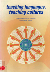 Book, Anthony J Liddicoat, Teaching languages, teaching cultures, 2000