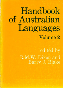 Book, Robert M Dixon, Handbook of Australian Languages. Vol.2, Wargamay, the Mpakwithi dialect of Anguthimri, Watjarri, Margany and Gunya Tasmanian, 1981