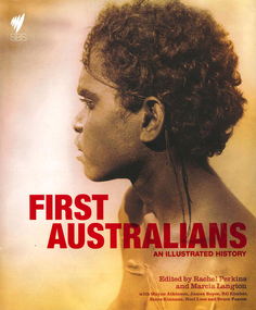 Book, Rachel Perkins, First Australians : an illustrated history, 2008