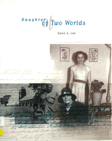 Book, Dawn A Lee, Daughter of two worlds, 2002