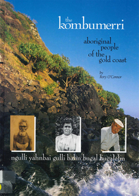 Book, Rory O'Connor, The Kombumerri : Aboriginal people of the Gold Coast, 1992