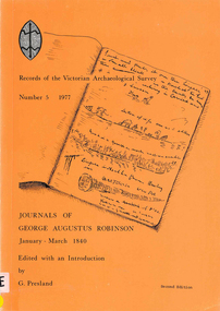 Book, Gary Presland, Journals of George Augustus Robinson, January - March 1840, 1977