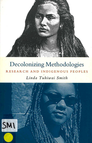 Book, Linda Tuhiwai Smith, Decolonizing methodologies : research and Indigenous peoples, 1999