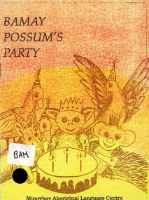 Book with CD, Muurrbay Aboriginal Language Centre, Bamay Possum's party, 1994