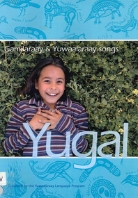 Book with CD, Yugal : Gamilaraay & Yuwaalaraay songs, 2003