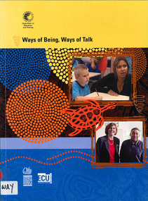 Book with DVD, Western Australia Department of Education and Training, Ways of being, ways of talk, 2007
