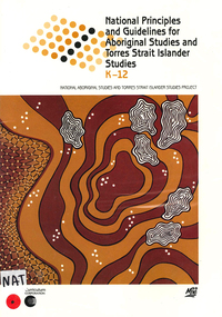 Booklet, Cathy Oliver, National principles and guidelines for Aboriginal studies and Torres Strait Islander studies K-12, 1995