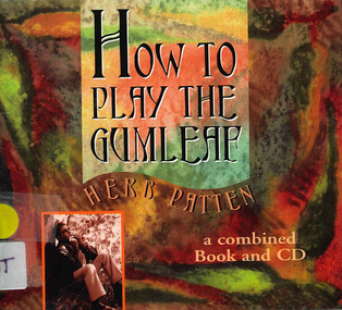 CD with Book, Herb Patten, How To play the gumleaf, 1999