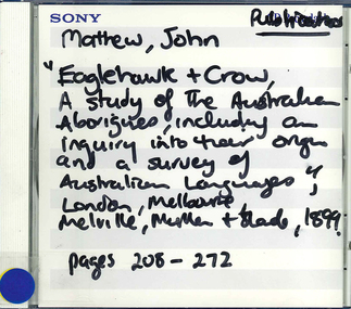 CD-ROM, John Mathew, Eaglehawk and crow : a study of the Australian Aborigines, including an inquiry into their origin and a survey of Australian languages