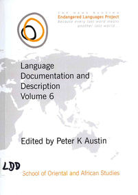 Journal, Peter K Austin, Language documentation and description, Vol. 6, 2009