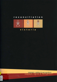 Kit, Reconciliation Victoria, Respect, Rights and Recognition, Reconciliation Victoria Kit