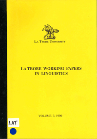 Periodical, La Trobe University Department of Linguistics, La Trobe working papers in linguistics, 1990