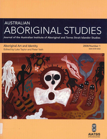 Periodical, Australian Institute of Aboriginal and Torres Strait Islander Studies, Australian Aboriginal studies : journal of the Australian Institute of Aboriginal and Torres Strait Islander Studies, 2008