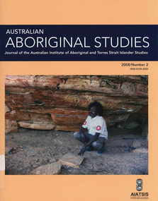 Periodical, Australian Institute of Aboriginal and Torres Strait Islander Studies, Australian Aboriginal studies : journal of the Australian Institute of Aboriginal and Torres Strait Islander Studies, 2008