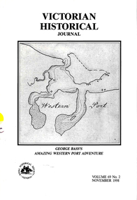 Periodical, Royal Historical Society of Victoria, Victorian historical journal : George Bass's amazing Western Port adventure, 1998