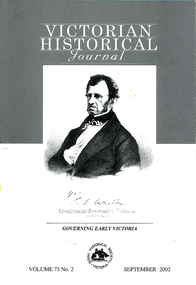 Periodical, Royal Historical Society of Victoria, Victorian historical journal : governing early Victoria, 2002