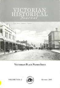 Periodical, Royal Historical Society of Victoria, Victorian historical journal : Victorian place names issue, 2005