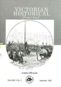 Periodical, Royal Historical Society of Victoria, Victorian historical journal : Eureka : 150 years, 2004