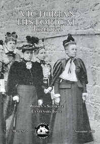 Periodical, Royal Historical Society of Victoria, Victorian historical journal : women's suffrage centenary issue, 2008