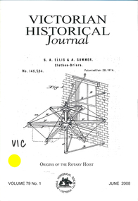 Periodical, Royal Historical Society of Victoria, Victorian historical journal : origins of the rotary hoist, 2008
