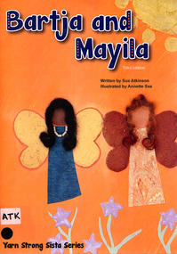 Sue Atkinson, Bartja and Mayila, 2012