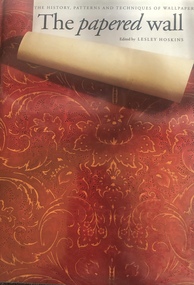 Book, The papered wall : the history patterns and techniques of wallpaper, 1994