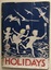 Holidays.  The Victorian Readers Second Book.