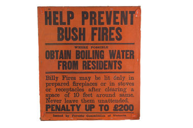 Bushfire awareness sign, Help Prevent Bushfires, Pre 1966