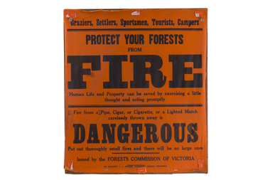 Bushfire awareness sign, Protect your forests from fire, 1953