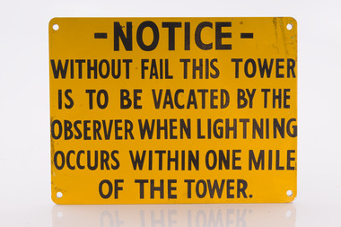 Fire tower warning sign