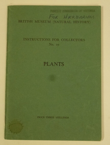 Booklet - Instructions for Collectors, No.10.  Plants, British Museum Instructions for collectors No.10 Plants, 1965