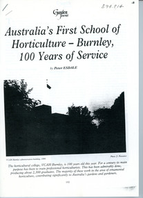 Article, Peter Esdale, Australia's First School of Horticulture - Burnley, 100 years of Service, c. 1991