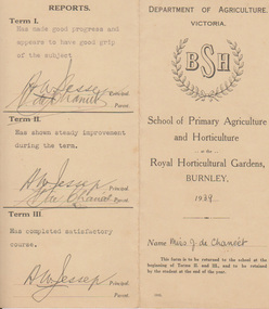 Card - Report Card, Department of Agriculture, Victoria BSH, School of Primary Agriculture and Horticulture at the Royal Horticultural Gardens, Burnley Report Card, 1939-1992