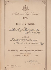 Certificate - Award Certificate, Melbourne City Council, Melbourne City Council " Garden City "1939 award to School of Horticulture Burnley, 1939