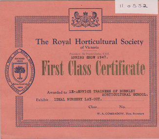 Certificate - Award Certificate, The Royal Horticultural Society of Victoria, The Royal Horticulture Society of Victoria Spring Show 1947 First Class Certificate, 1947