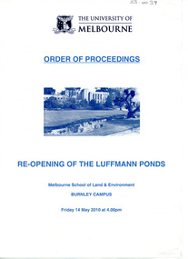 Programme, Melbourne School of Land and Environment et al, Re-Opening of the Luffmann Ponds, 14.05.2010