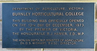 Plaque - Commemorative building plaque, Dept of Agriculture, Victoria, Burnley Horticultural College Student Amenities Building Wall Plaque 1973, 1973