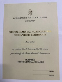 Certificate - Award Certificates, Cronin Memorial Horticultural Scholarship Certificate  Department of Agriculture Victoria, 1958-1993