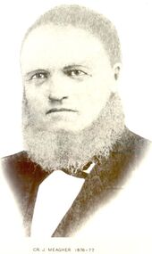 Photograph, Cr J Meagher Shire of Belfast president 1876-77
