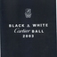 Black background with white writing 'Black & White Cartier Ball 2003'