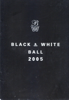 White writing on black background 'Black and White Ball 2005'