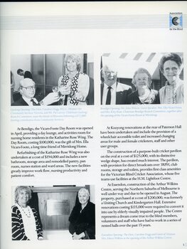 Hon. Caroline Hogg and Pat Larcey toast the funding contribution to Illawarra.  John Wilson, Ella Vicars-Foote and Kitty Rose at opening of Vicars-Foote room at Mirridong.  Hon. Caroline Hogg and Eileen Wilkins at opening of Arthur Wilkins Centre in Essendon.