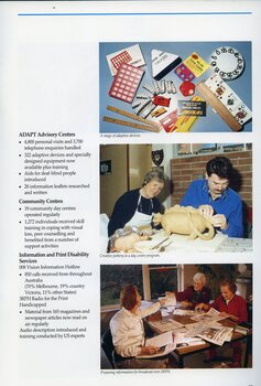 Display of adaptive devices.  Member and volunteer doing potty at day centre.  Volunteers search newspapers to prepare for broadcast on 3RPH.