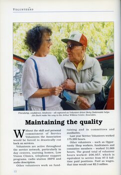 Volunteer Betty Dodemaide helps Jim Buck out of the car, outside the Arthur Wilkins Centre